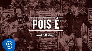 Israel e Rodolffo - Pois é - Acústico | Ao Vivo  [Vídeo Oficial] chords