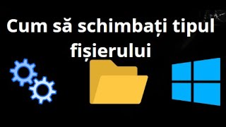 Cum să schimbați tipul fișierului în Windows 11 – modificare extensie fișier