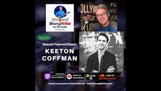 StrongWriter On The Radio - KEETON COFFMAN – I Need To Play As Much Music As I Can