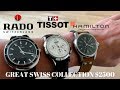 Top Quality Swiss Watch Collection Only $2500! Tissot, Rado, Hamilton