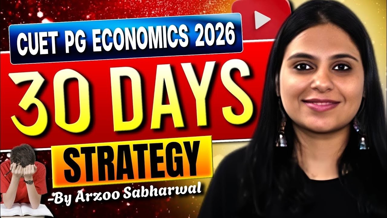 CUET PG ECONOMICS EXAM STRATEGY | CUET PG ECONOMICS 2026 PREPARATION ...