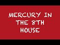 Mercury In The 8th House