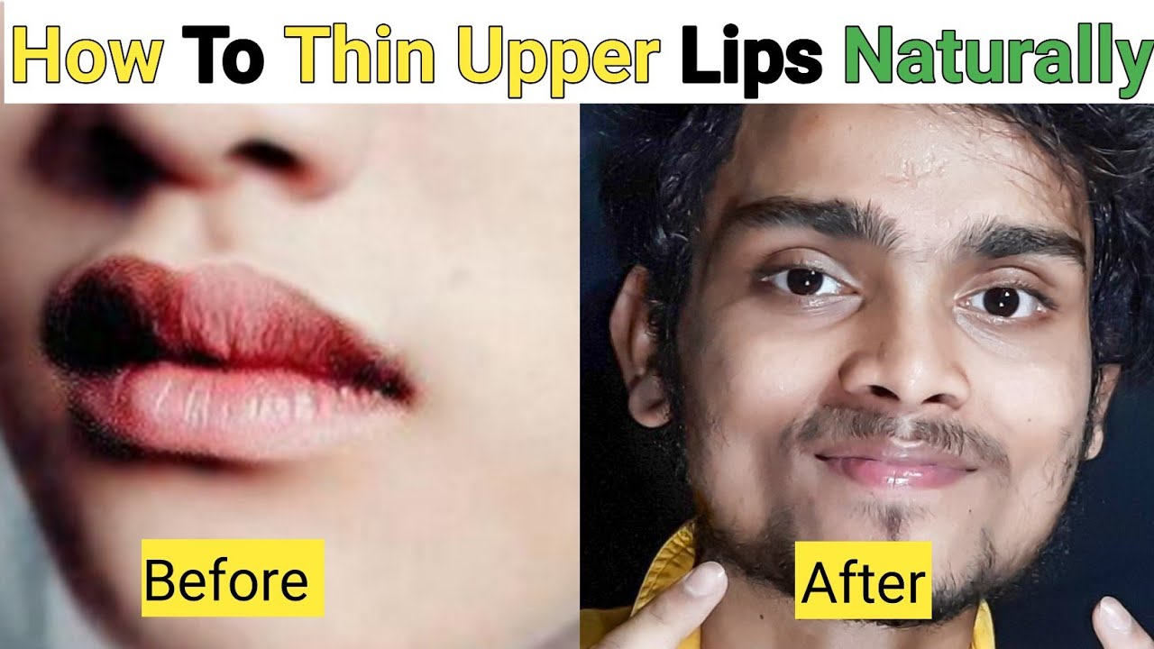 How To Thin Upper Lips Naturally Upper wali Hoth Ko kaise patla kare