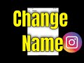 How To Change Name On Instagram [2025]