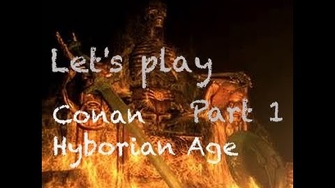 lets play Conan The Hyborian Age (Skyrim mod) #1