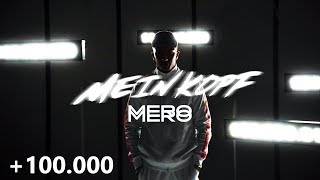 MERO - MEIN KOPF (Official Video)