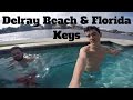 FLORIDA | Delray Beach y Cayos - Martín Tena