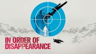 In Order Of Disappearance - Official Trailer