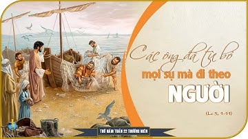 CẦU NGUYỆN VỚI PHÚC ÂM THỨ NĂM TUẦN 22 THƯỜNG NIÊN (Lc 5, 1 – 11).