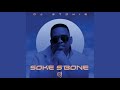 DJ Stokie   Soke S Bone ft Loxion Deep, Sir Trill, Nobantu & Murumba Pitch