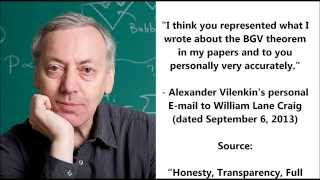 Alexander Vilenkin Says William Lane Craig is Right About BGV Theorem