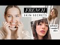 10 French Beauty Skin Secrets | Achieve French Model Skin