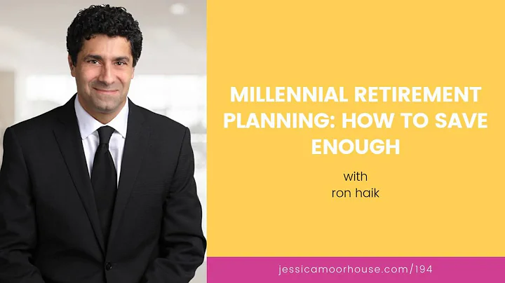 [Ep. 194] | Ron Haik - Millennial Retirement Plann...