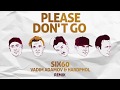 SIX60 - Please Don't Go (Vadim Adamov & Hardphol Remix)