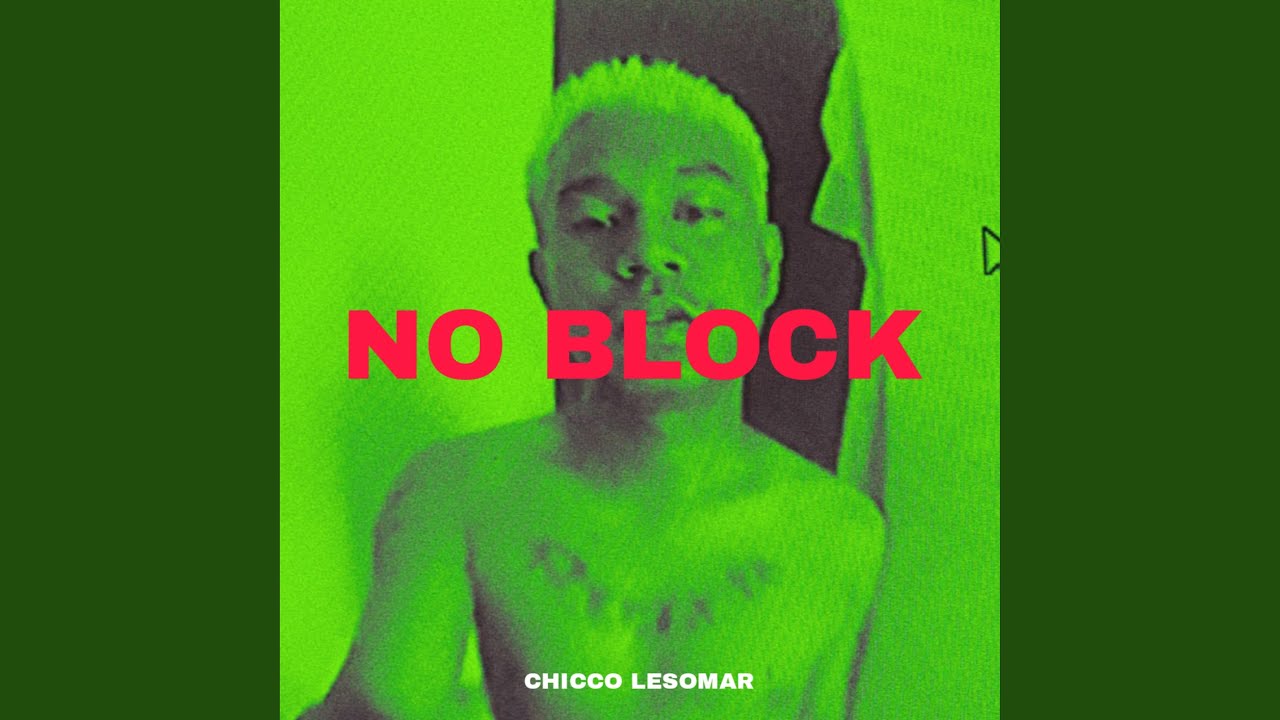 Watch NO BLOCK on YouTube Watch NO BLOCK on YouTube