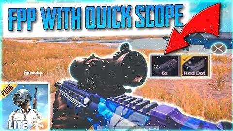 FPP & Quick Scope Switch In Pubg Lite | Pubg Lite New Update | Physco Lite | PubgLitePhysco | Physco