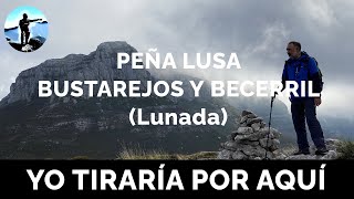 Peña Lusa (1575 mts), Bustarejos (1516 mts) y Becerril (1454 mts) desde Lunada