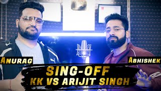 SING OFF | Kk vs Arijit Singh Bollywood Mashup | Anurag Ranga | Abhishek Raina | 16 Songs on 1 Beat