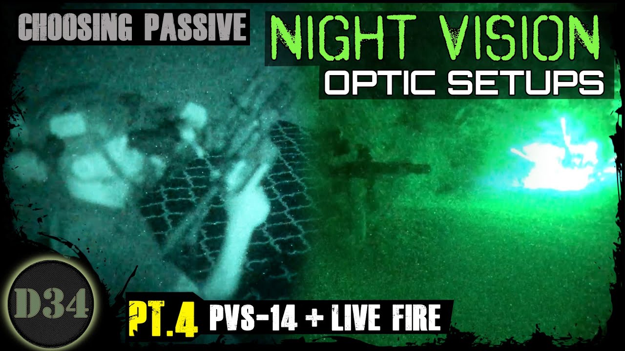 Passive NV optic setups part 4 (pvs14 + live fire) YouTube
