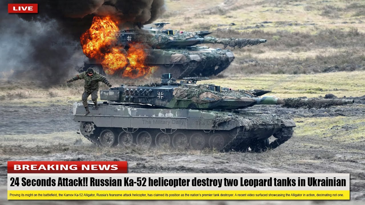 24 Seconds Attack (Feb 09 2024) Russian Ka-52 helicopter destroy two Leopard tanks in Ukrainian