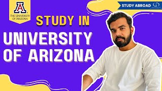 University Of Arizona: Top Programs, Fees, Eligibility, Scholarships #studyinusa #studyabroad #usa