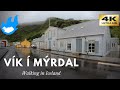 Iceland Walking Tour - Vík í Mýrdal [4K]
