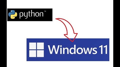 How to install Python on Windows 10 / 11 under 3 minutes