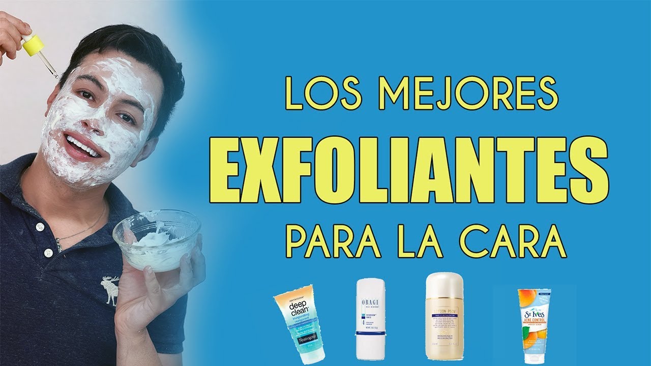 mucho conectar Consejo MEJORES EXFOLIANTES PARA LA CARA + MASCARILLA CASERA | YASMANY - YouTube