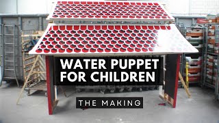 The making water puppet theater for children - Part 2