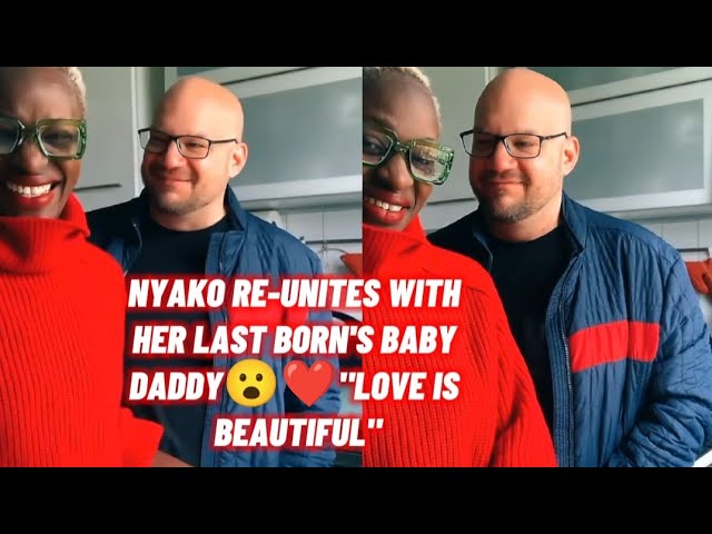 NYAKO RE-UNITES WITH HER LAST BORN'S BABY DADDY🔥❤THE NEWEST COUPLE IN TOWN🔥❤ class=