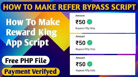 How to make refer bypass script 🔥 | Reward king app refer bypass script 🔥