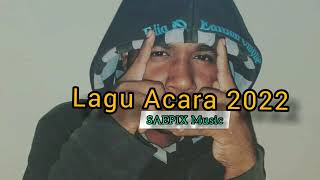 Lagu Acara terbaru 2022(intro)