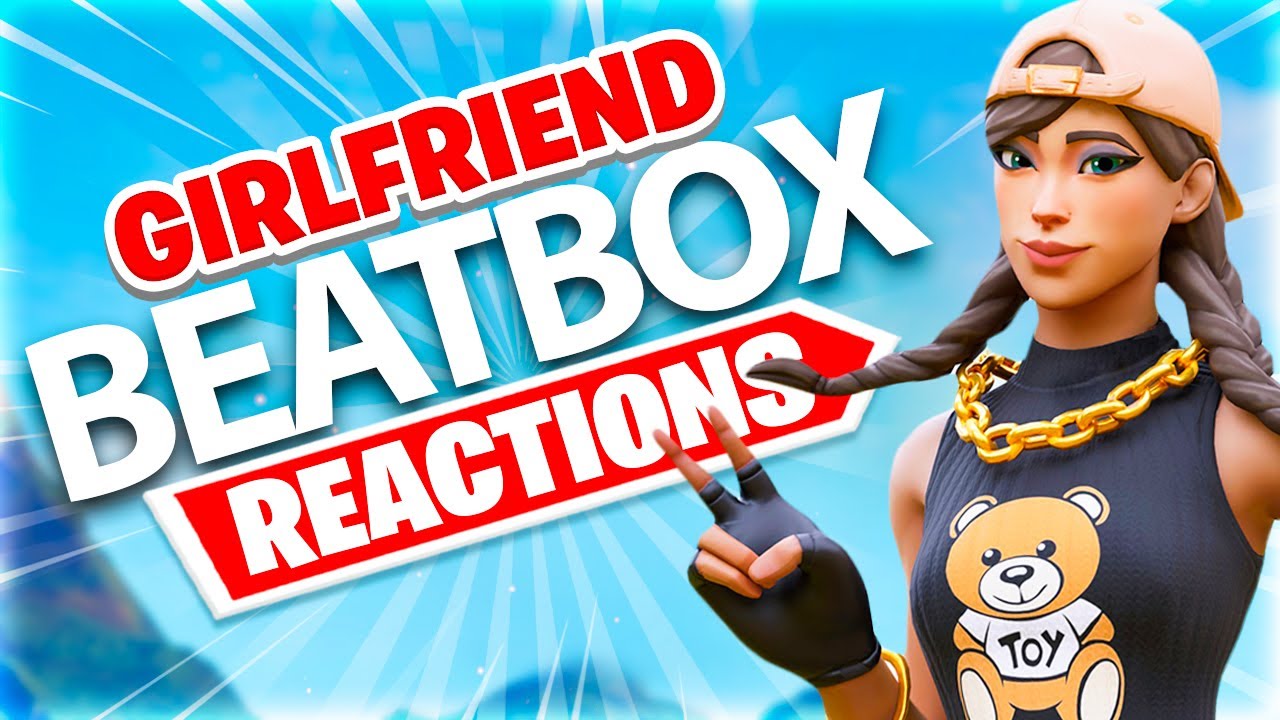 MY GIRLFRIEND BEATBOXES BUT REALLY... (FORTNITE SQUADS)