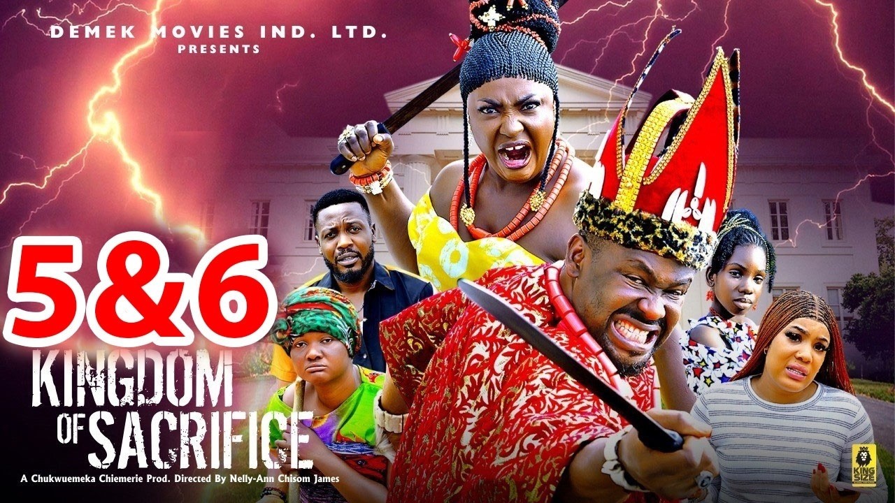 Kingdom Of Sacrifice (COMPLETE SEASON 5&6)- Lizzy Gold & Zubby Michael 2026 Latest Nigerian Movie
