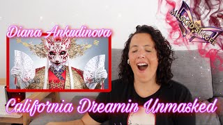 DIANA ANKUDINOVA | California Dreamin Unmasked - Masked singer show | REACTION 😍