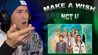 NEW BIAS ??? (🇨🇦) FIRST TIME EVER WATCHING 'MAKE A WISH', NCT-U! Make a Wish MV Reaction.