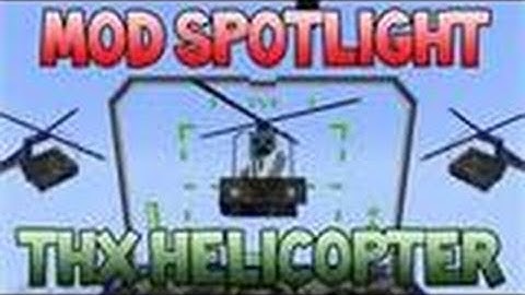 Minecraft Mod Spotlight:THX helicopter 1.4.6