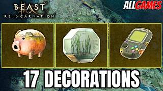 17 Decoration Locations – Complete Guide | Beast of Reincarnation