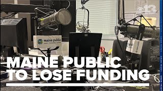 Maine Public to lose $2.5 million a year under federal spending cuts bill