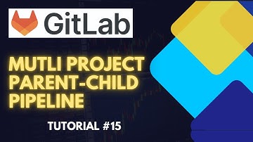 GitLab CI/CD: Multi-Project Downstream (Parent-Child) Pipelines Explained | Tutorial [Hindi] #15