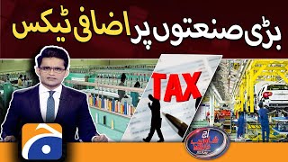 Additional taxes on large industries - Aaj Shahzeb Khanzada Kay Sath - Geo News - 24 June 2022