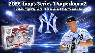 🔥We Found a Funko Pop Card!🔥 2026 Topps Series 1 Super Box x2 — Team Color Border Variation & More!