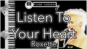 Listen To Your Heart - Roxette - Piano Karaoke Instrumental