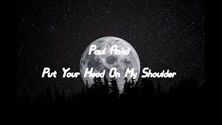 Paul Anka - Put Your Head On My Shoulder (SLOWED + REVERB)