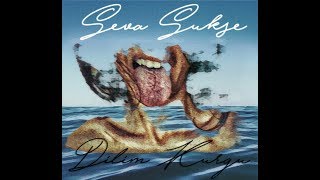 1-Seva Sükse - 03.00 a.m