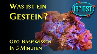 Was ist ein Gestein?