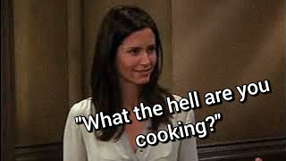Hi, I'm Monica Geller. I'm the head chef! 👩‍🍳