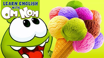 Making Yummy Ice Creams with Baby Om Nom | Learn Colors Videos for Kids by Om Nom