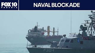 Iran war: U.S. naval blockade of Strait of Hormuz remains as tensions rise | FOX 10 Phoenix