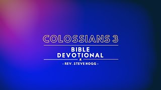Colossians 3 Explained